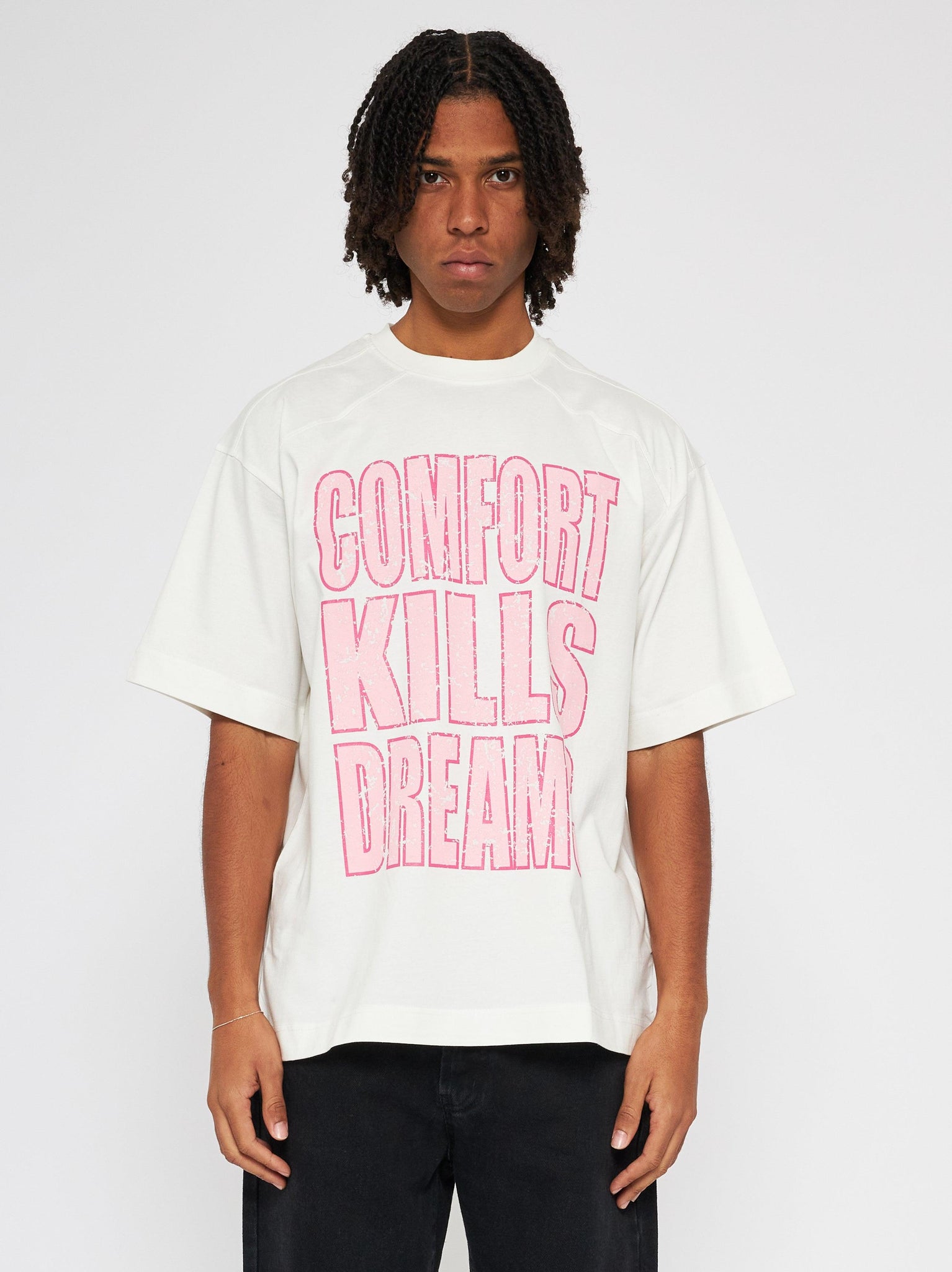 T-shirt Comfort kills dream